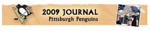 See the 2009 Stanley Cup Journal