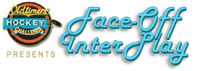 Face-Off InterPlay presented by Oldtimers Hockey Challenge