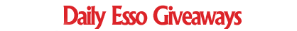 Daily Esso Giveaways